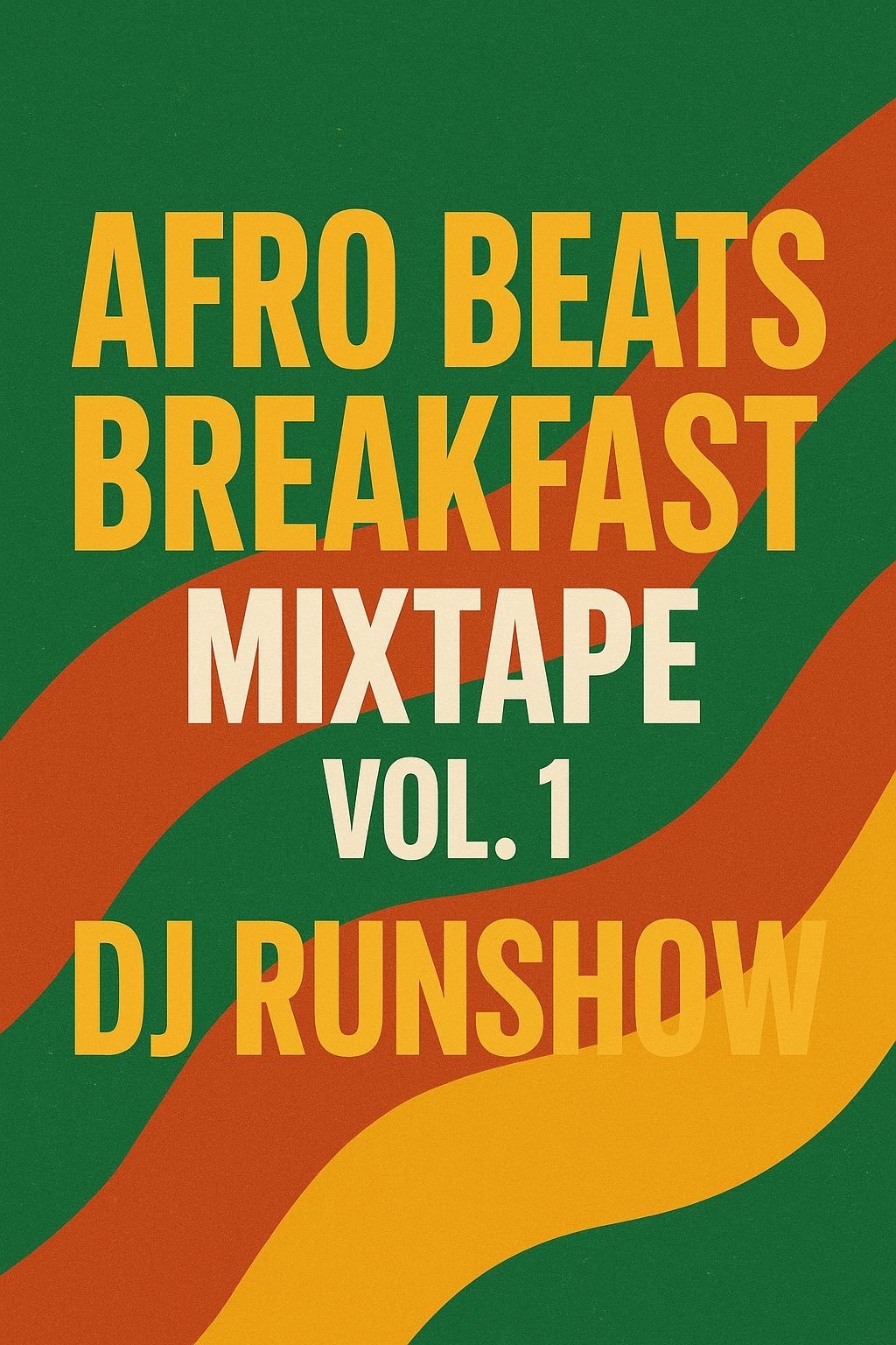 DJ RUNSHOW – Party Time 2025 Mixtape Vol. 1